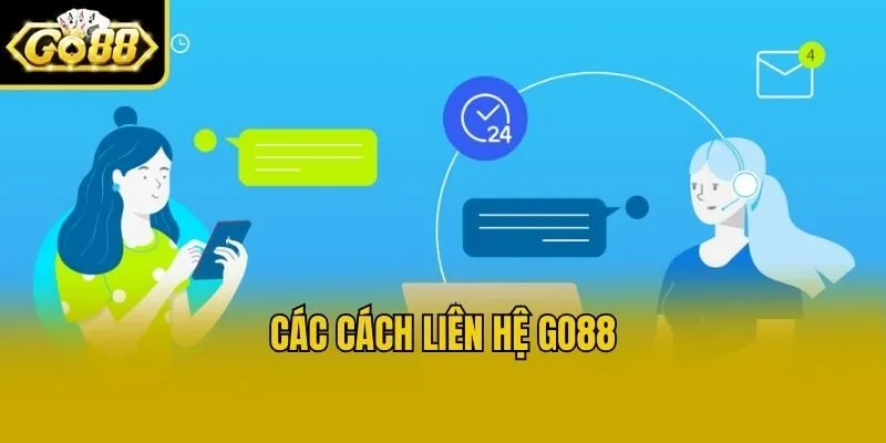 Các cách liên hệ Go88