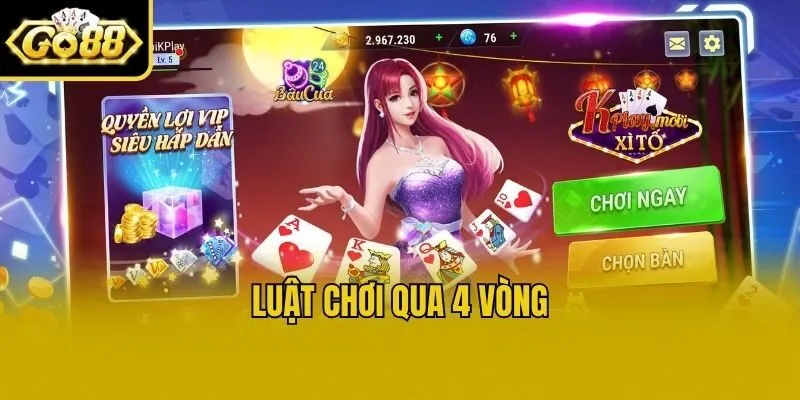 Luật chơi qua 4 vòng